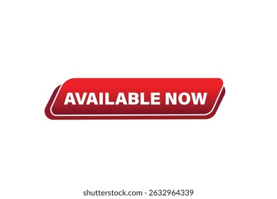 available now, text web template. web button, application Design, Element, learn, apply now, template, accept cookies design, level, sign, speech, bubble  banner, white background. 