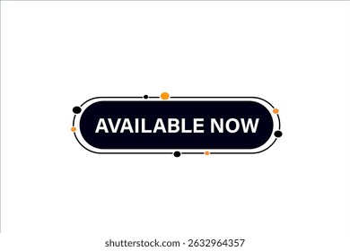available now, text web template. web button, application Design, Element, learn, apply now, template, accept cookies design, level, sign, speech, bubble  banner, white background. 