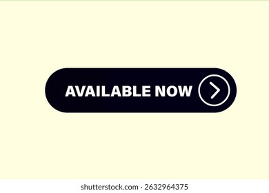 available now, text web template. web button, application Design, Element, learn, apply now, template, accept cookies design, level, sign, speech, bubble  banner, white background. 