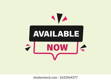 available now, text web template. web button, application Design, Element, learn, apply now, template, accept cookies design, level, sign, speech, bubble  banner, white background. 