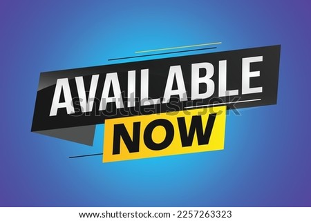 available now word concept vector illustration with lines 3d style for social media landing page, template, ui, web, mobile app, poster, banner, flyer, background, gift card, coupon, label, wallpaper