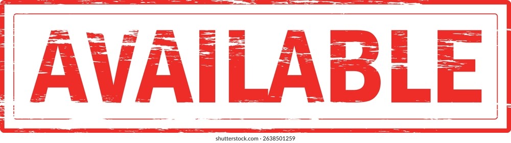 AVAILABLE - Red Rubber Stamp With text message AVAILABLE 
