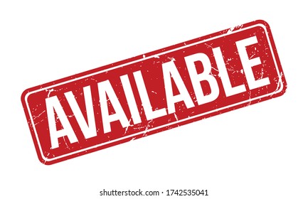 Available Rubber Stamp. Red Available Rubber Grunge Stamp Seal Vector Illustration - Vector