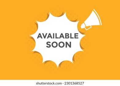 Available soon button web banner templates. Vector Illustration 
