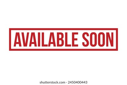 Available Soon Rubber Stamp Seal Vector