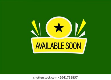 available soon. web button, application Design, Element, learn, available soon, template, accept cookies design  apply now, level, sign, speech, bubble  banner, white background. 
