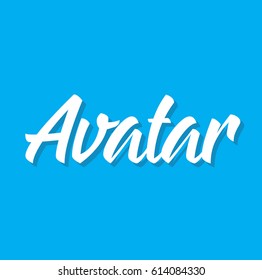 avatar, text design. Vector calligraphy. Typography poster. Usable as background.