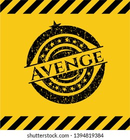 Avenge grunge warning sign emblem. Vector Illustration. Detailed.