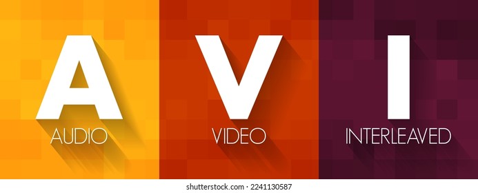 AVI - Audio Video Interleaved acronym, technology concept background