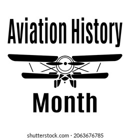 Aviation History Month, idea for poster, banner, flyer or postcard vector illustration