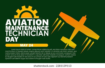 Aviation Maintenance Technician Day. May 24. Holiday concept. Template for background, banner, card, poster
