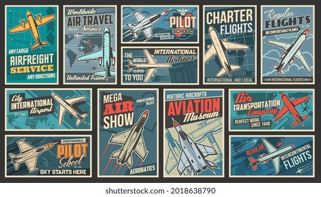 Aviation and modern air transport retro posters set. Airfreight service, pilot school and air travel, charter flights, aviation museum and show, airport banners. Military and passenger planes vector