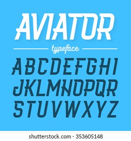 Aviator typeface, modern style uppercase font. Vector illustration.