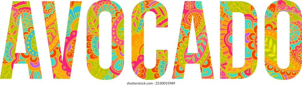 Avocado artistic text design filled with colorful floral doodle pattern. Fruit heading. Use for groceries, print art, menu design, merch