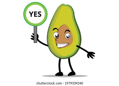 Avocado Cartoon mascot or character holding sign says Yes vector illustration