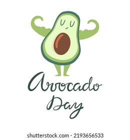 Avocado day holiday poster. Cartoon avocado hand drawn illustration.