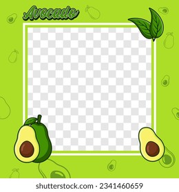 Avocado fruit photo frame cover background design for label product, shop logo, stamp, banner, and more