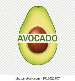 Avocado Isolated And Transparent Background With Text With Gradient Mesh, Vector Illustration