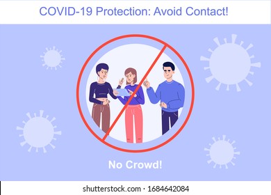 Avoid Contact during the COVID-19 novel period. Coronavirus protection concept. No crowd. Safety rule to preventing infection in crowd. Infographics vector illustration