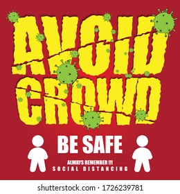 AVOID CROWD sentences surrounded by Covid19 viruses