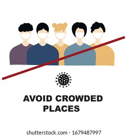  Avoid crowded places concept. Quarantine Coronavirus Pandemic concept sign. Crossed out crowd of people. Attention Covid-19 , 2019-nCoV Novel Coronavirus 