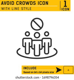 Avoid crowds icon design isolated on white background from coronavirus collection. Vector icon with outline style. Design for mobile app, web design, UI, UX and more. Editable size. EPS file
