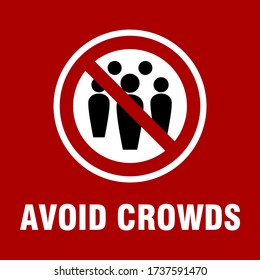 Avoid Crowds Social Distancing Sign. Vector Image.