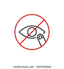 Evite tocar los ojos, las medidas preventivas de covid-19, el signo de prohibición y los iconos de contorno de ojos. Ilustración vectorial. Trazo editable. Icono aislado adecuado para web, infografías, interfaz y aplicaciones.