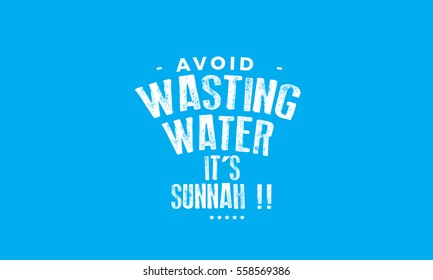 avoid wasting water, its sunnah vector