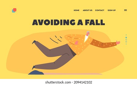 Avoiding a Fall Landing Page Template. Senior Male Character Stumble the Stone Falling Down on the Ground. Old Man Clumsiness, Failure, Fracture and Health Problems. Cartoon People Vector Illustration