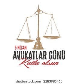 Avukatlar Günü Kutlu Olsun. English Translated: Happy Lawyer's Day