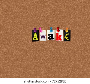 Awake notice concept