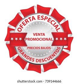 Award badge with text written in Spanish. Text translation: special offer (Oferta especial); big discounts (Grandes descuentos); promotional sale (venta promocional); low prices (precios bajos).