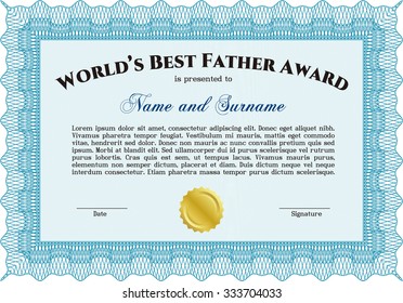 Award: Best dad in the world. With great quality guilloche pattern. Cordial design. Customizable, Easy to edit and change colors.