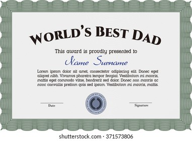 Award: Best dad in the world. With great quality guilloche pattern. Cordial design. Customizable, Easy to edit and change colors.