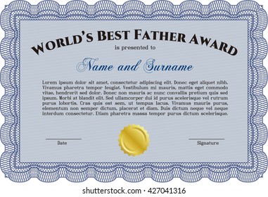 Award: Best Father in the world. Sophisticated design. With great quality guilloche pattern. 