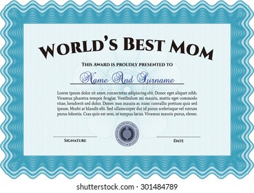 Award: Best Mom in the world. Border, frame.Complex background. Beauty design. 