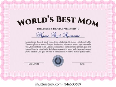 Award: Best Mom in the world. With great quality guilloche pattern. Detailed.Artistry design. 