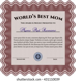 Award: Best Mother in the world. Sophisticated design. With great quality guilloche pattern. 