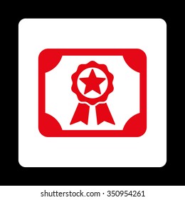 Award Certification vector icon. Style is flat rounded square button, red and white colors, black background.