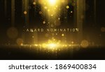 Award nomination ceremony luxury background with golden glitter sparkles and bokeh. Vector presentation shiny poster. Film or music festival poster design template. 