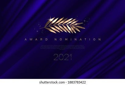 Award nomination - design template. Golden branch on a deep blue cloth background. Award sign with golden leaves. Vector illustration.