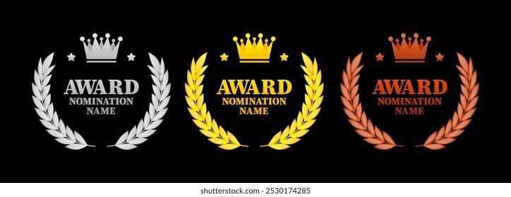 Award Nomination Name Badges with gold, silver and bronze crown. 1st, 2st and 3st place on competition or championship. Winner shield isolated on white background. Vector illustration.
