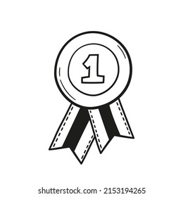 Award Rosette Doodle Icon. Hand Drawn Medal With First Place As Winner Concept. Vector Sketch Illustration On White Background.