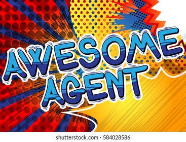 Awesome Agent - Comic book style word.