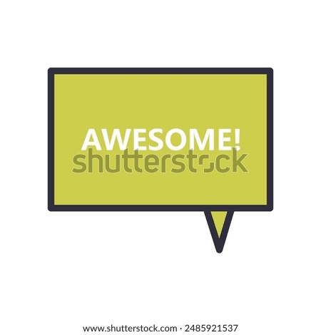 Awesome bubble icon illustrated in vector
