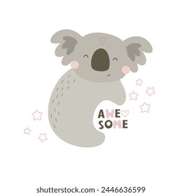 Awesome. cartoon koala, hand drawing lettering, decorative elements. flat style, colorful vector for kids. baby design for cards, poster decoration, t-shirt print