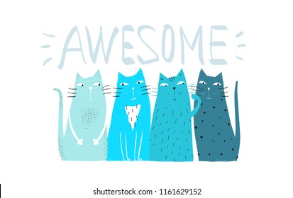 Awesome Cats Graphic Design. Kitten friends doodle cartoon hand drawn graphic poster.