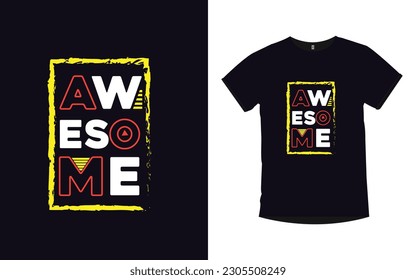 Awesome, celebrate, t-shirt design  concept 