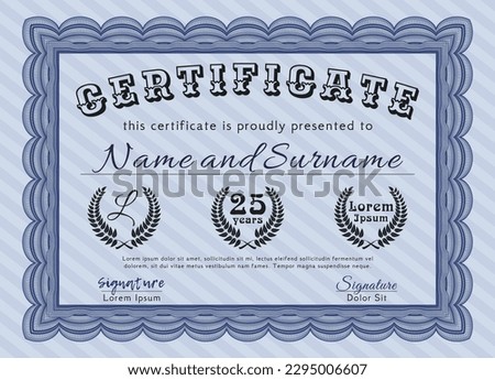 Awesome Certificate template.  Money Pattern.  With linear background.    Blue color.